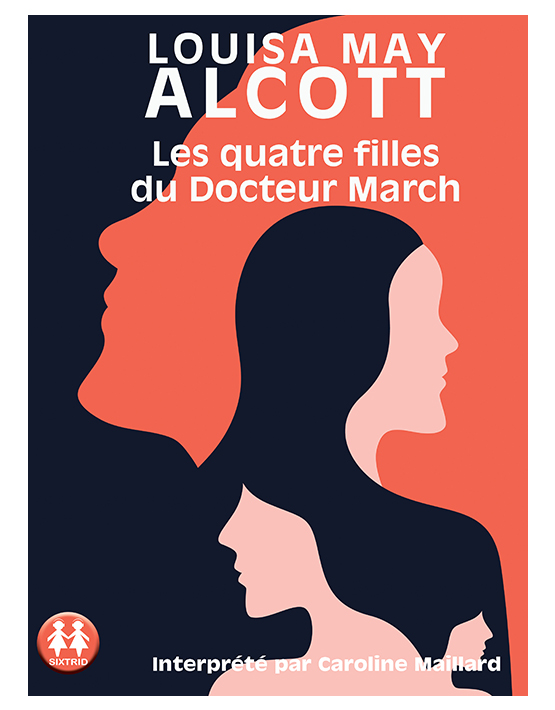 Livrenpoche : Les quatre filles du Dr March - Louisa May Alcott