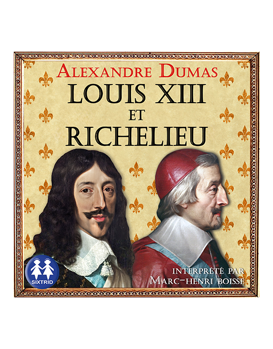 Louis XIII et Richelieu